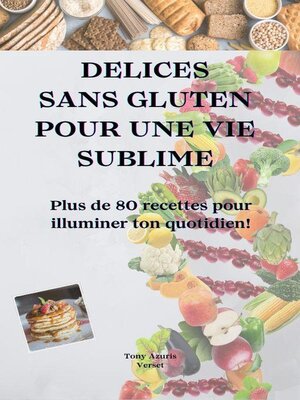 cover image of Délice sans Gluten pour une vie sublime